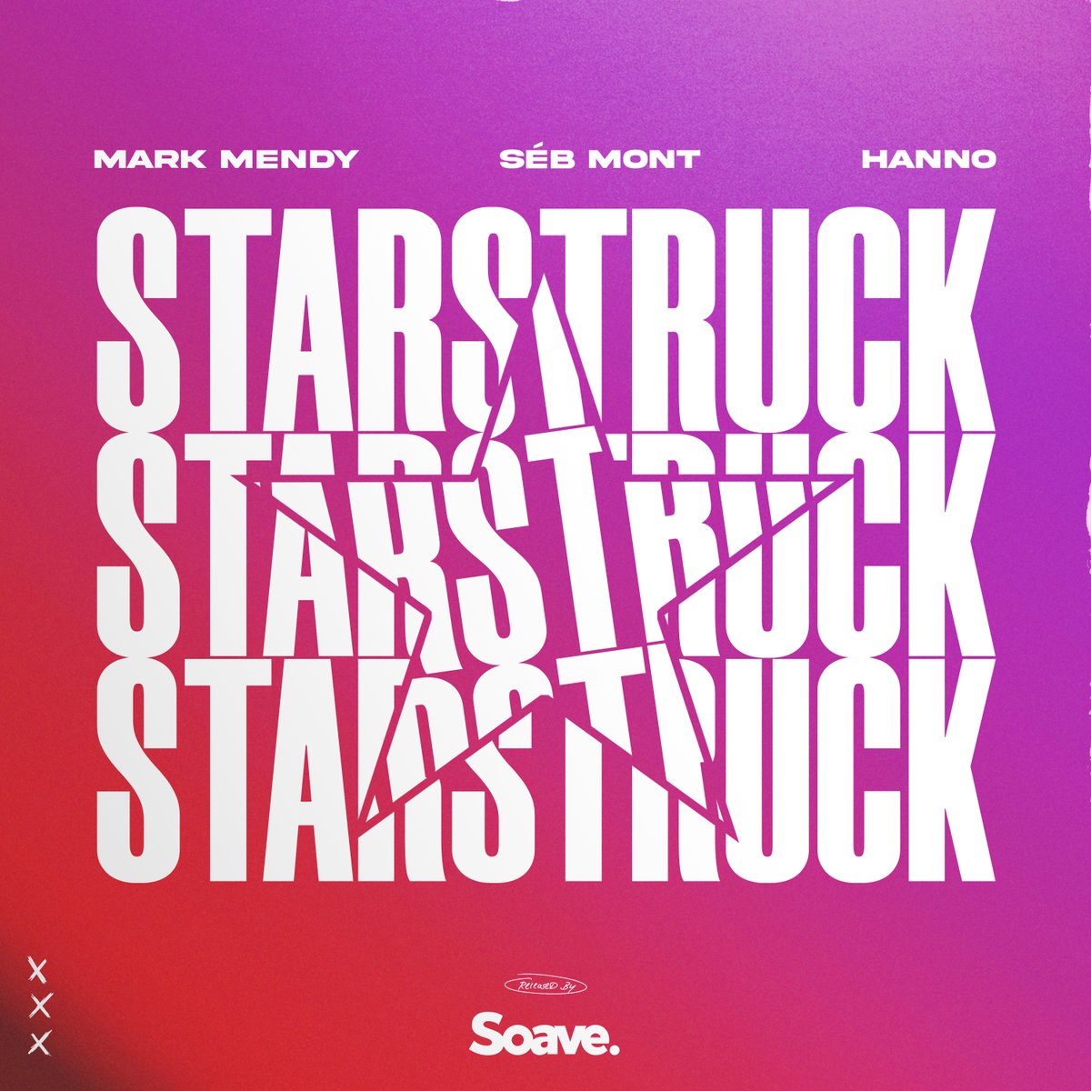 Starstruck w/ <a href="/SebMontMusic/">SÉB MONT</a> &amp; Hanno out at midnight 🌠 <a href="/soaverecords/">Soave</a>