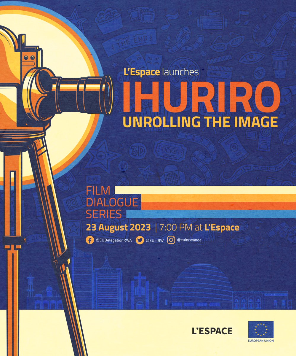 EUinRW's tweet photo. 🎇Excited to collaborate with #LEspace to launch #Ihuriro
📽️A film dialogue series with engaging conversations on issues facing our world today
🎬6 films in 6 months
🗓️Opens Wednesday 23/08 at L’espace
⏰7PM
To attend, ✉️register: lespacekgl@gmail.com
💺Limited seats available https://t.co/rZobRWrfjP