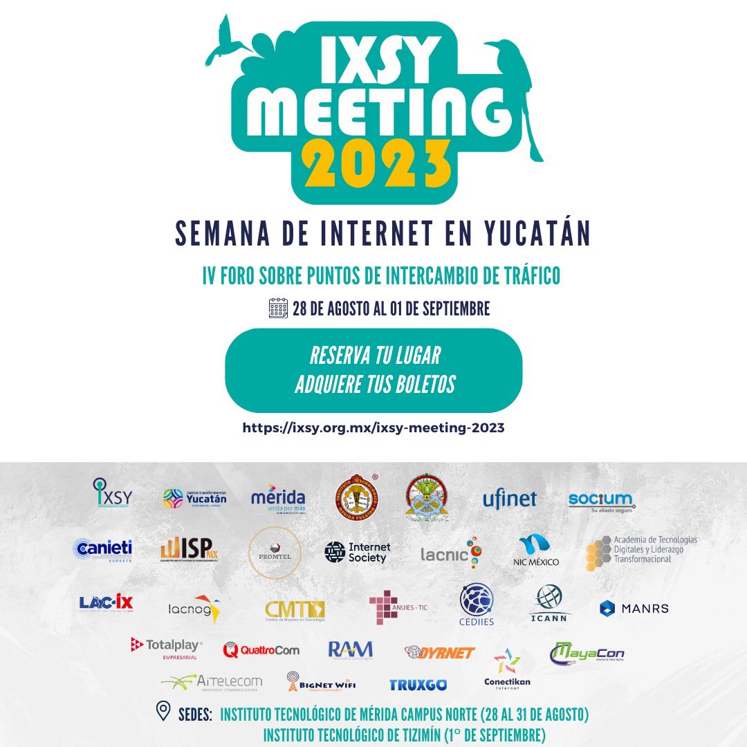 IXP_Yucatan's tweet photo. 💡 Tenemos agenda actualizada para el #IXSYMeeting2023 🌐con tutoriales , conferencias y el IV Foro de #Internet &amp; #IXP , este último online y abierto a la comunidad de México y la región @LAC https://t.co/SfbYZy5FKM https://t.co/x9s0rPfHl3