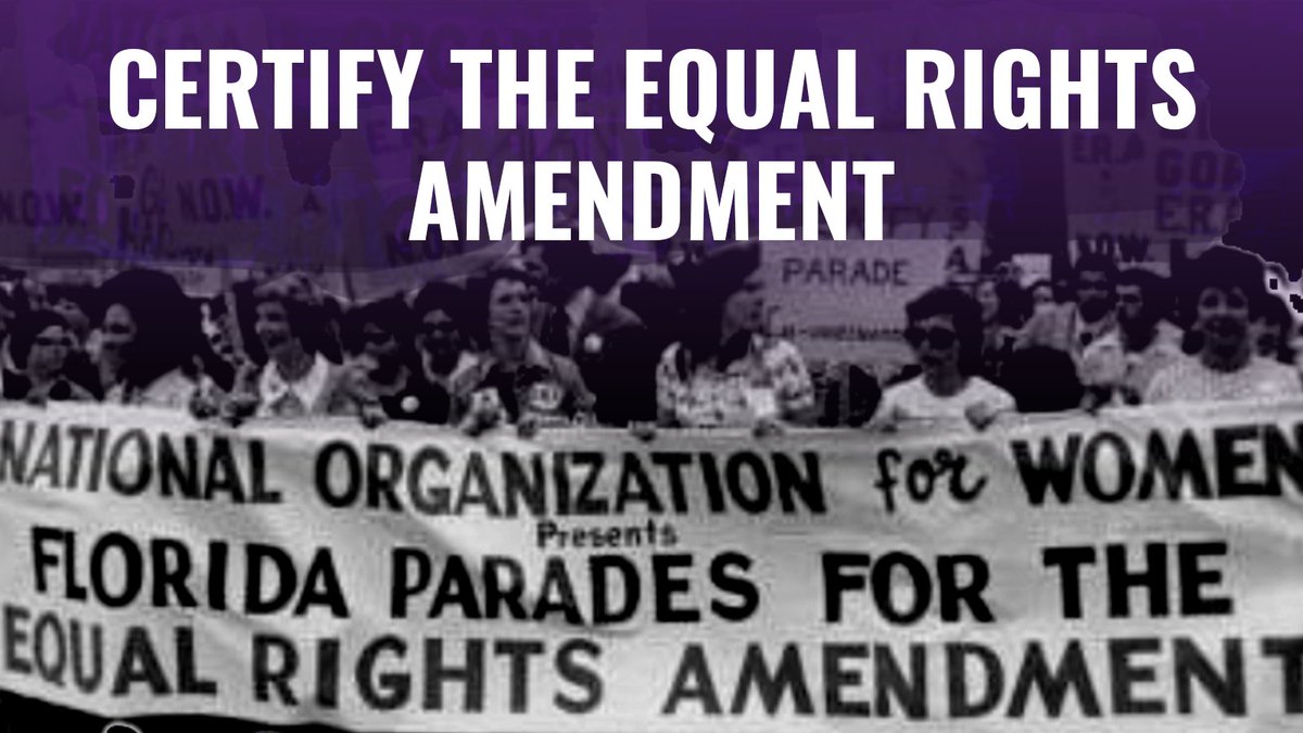 FSFP's tweet photo. The Equal Rights Amendment, first introduced in 1972, met the criteria for publication in January 2020, when Virginia became the 38th state to ratify it.
@POTUS must instruct the National Archivist to certify the ERA as the 28th Amendment to the U.S. Constitution. #CertifyERA https://t.co/WtZsNqmNdG