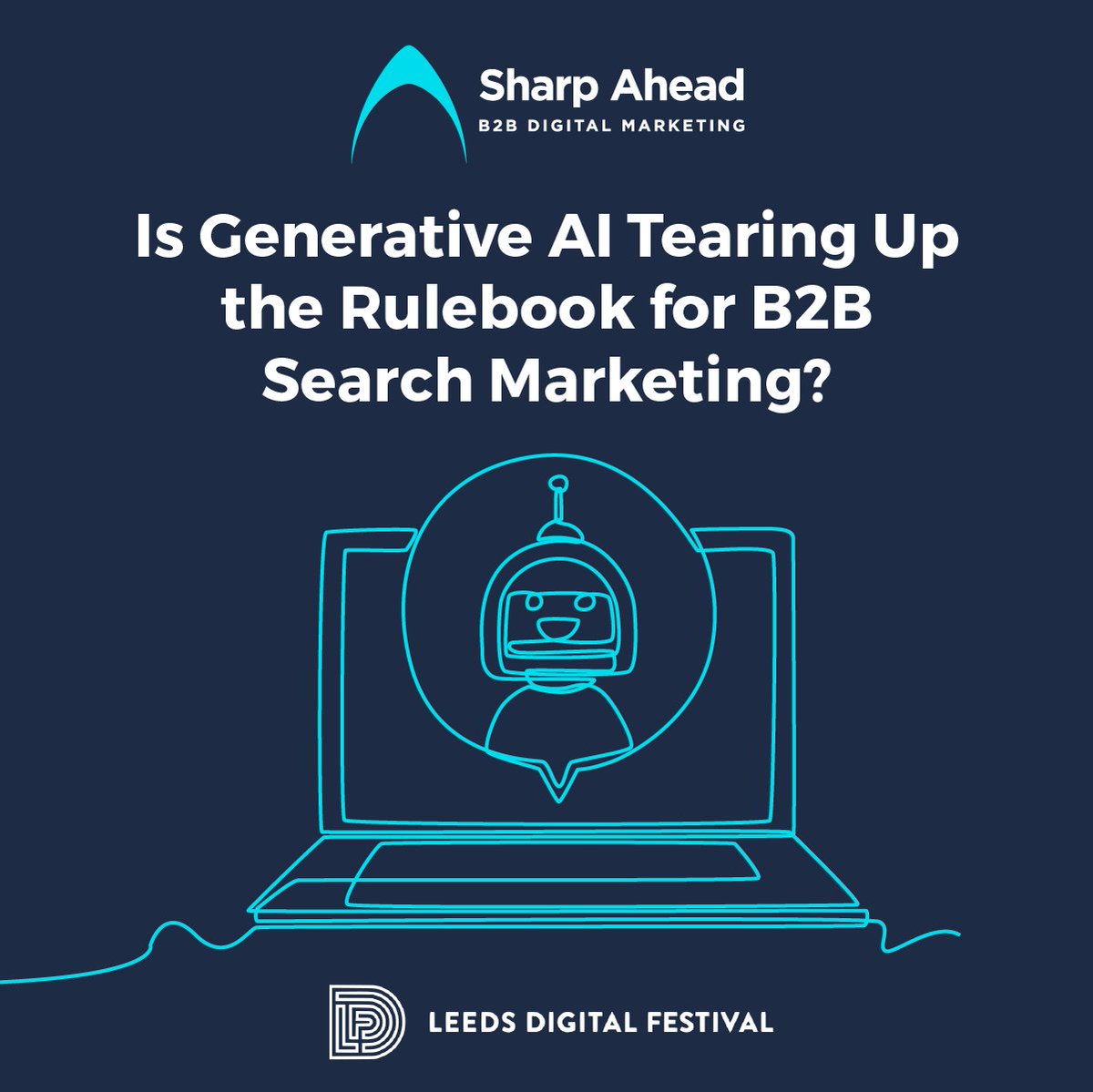 We’re pleased to announce that we'll be speaking at this year's Leeds Digital Festival! 🎉

Join us on 21st September at 11am as we take a down-to-earth look at today’s realities and tomorrow’s prospects for AI-enabled search for B2B marketing.

digital.sharpahead.com/leeds-digital-…