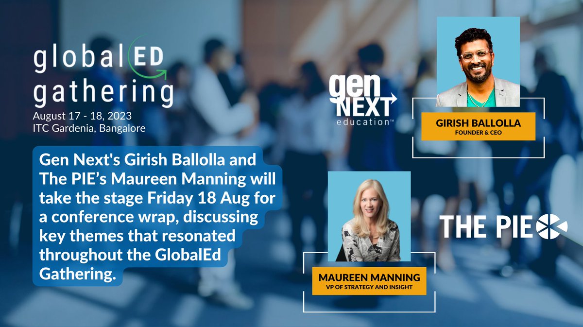 Tomorrow, <a href="/gennextedu/">Gen Next Education, Inc.</a> CEO &amp; Founder, <a href="/HolaBallolla/">HolaBallolla</a> &amp; PIE VP of Strategy &amp; Insight, @MaureenManning1 take the stage to recap highlights of the g2 gathering, discuss salient themes that were woven through discussions, &amp; share how the sector can move the needle forward. #globaled