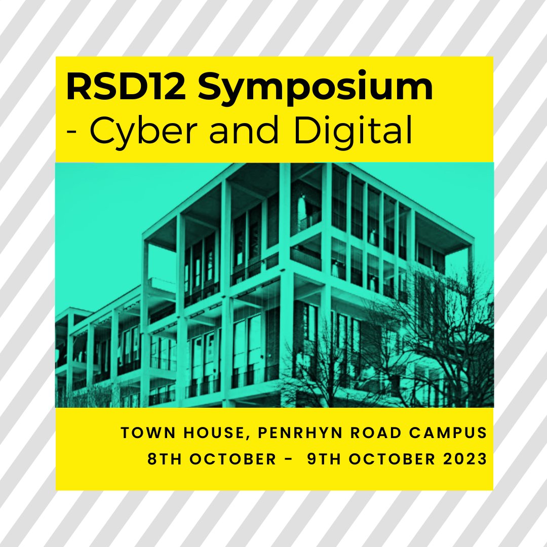 RSD12 Symposium - Cyber and Digital

📆 Sunday 8th October – Monday 9th October 2023

⏰ 9.30am - 6.00pm

📍Town House, Penrhyn Road campus, Penrhyn Road, Kingston upon Thames, Surrey KT1 2EE

👉rsdsymposium.org/rsd12-kingston…