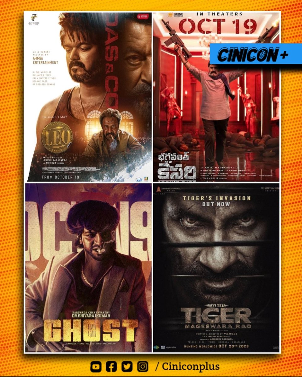 Ciniconplus's tweet photo. The #Leo Clash 🔥

#Balayyah’s #BhagavanthKesari 
#ravitTeja’s #TigerNageswaraRao 
#Shivanna’s #TheGhost
#Tigershroff’s #GanapathPart1
#CinemaUpdate #Ciniconplus #Cinemanews #cinema #cinemaupdates #shivarajkumar #ThalapathyVijay #Thalapathy https://t.co/Ok79lYSJ3C