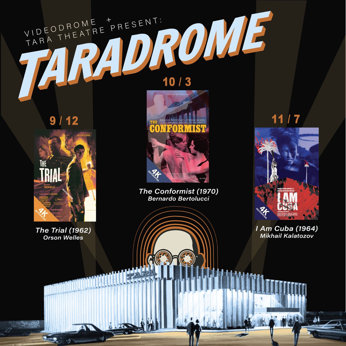 TheTaraAtlanta's tweet photo. TARADROME begins next month!
THE TRIAL (1962) Orson Welles
THE CONFORMIST (1970) Bernardo Bertolucci
1AM CUBA (1964) Mikail Kalatozov
image by @jobeckady
#taradrome #filmscreening #classic #foreignfilm #cinephile #orsonwelles #videostore #atlanta #iamcuba #bertolucci https://t.co/rc77aclE9w
