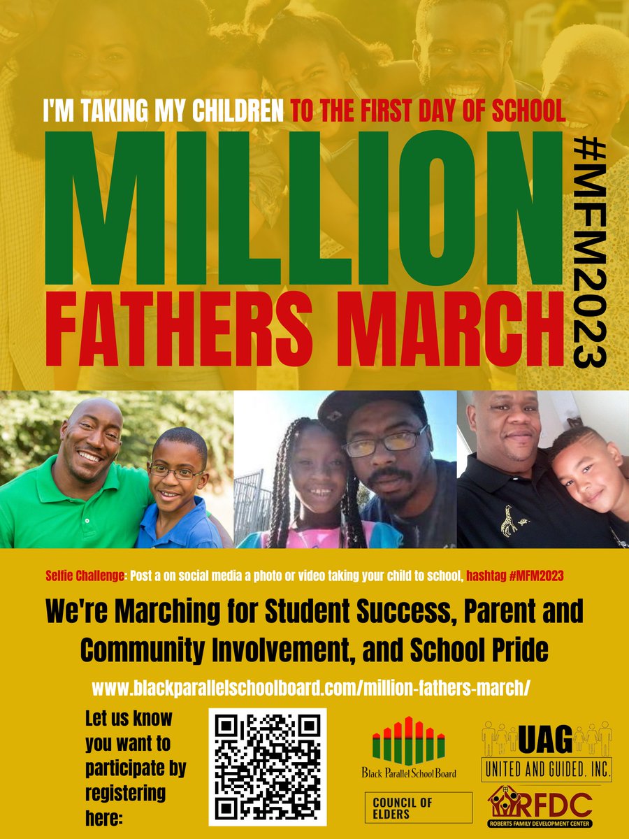 officialSCUSD's tweet image. Dads and father figures, take your student to school on the first day to join the Million Fathers March! #MFM2023