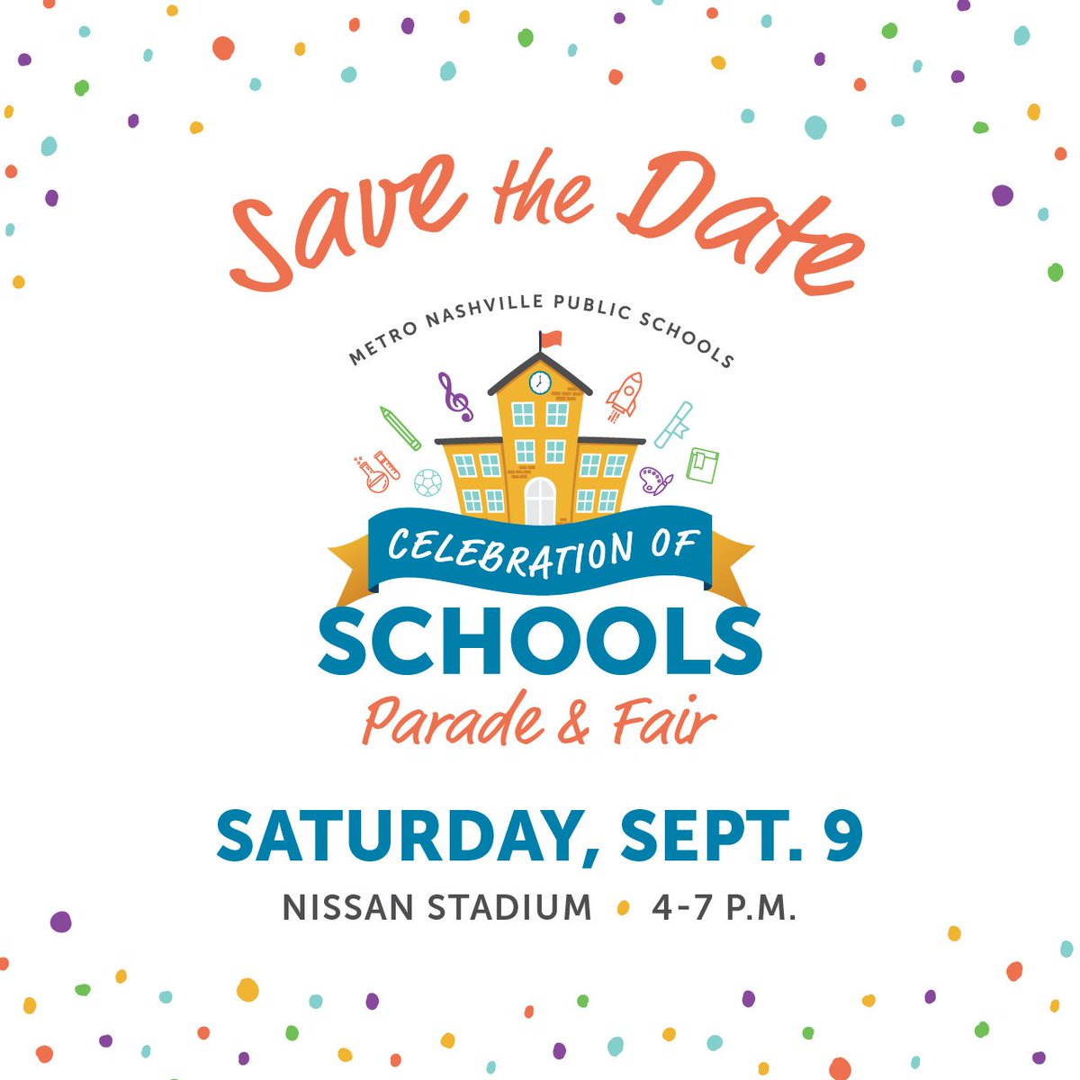 Save the Date, Nashville. We're having a big, happy Celebration of Schools Parade and Fair September 9 at Nissan Stadium! 
mnps.org/parade