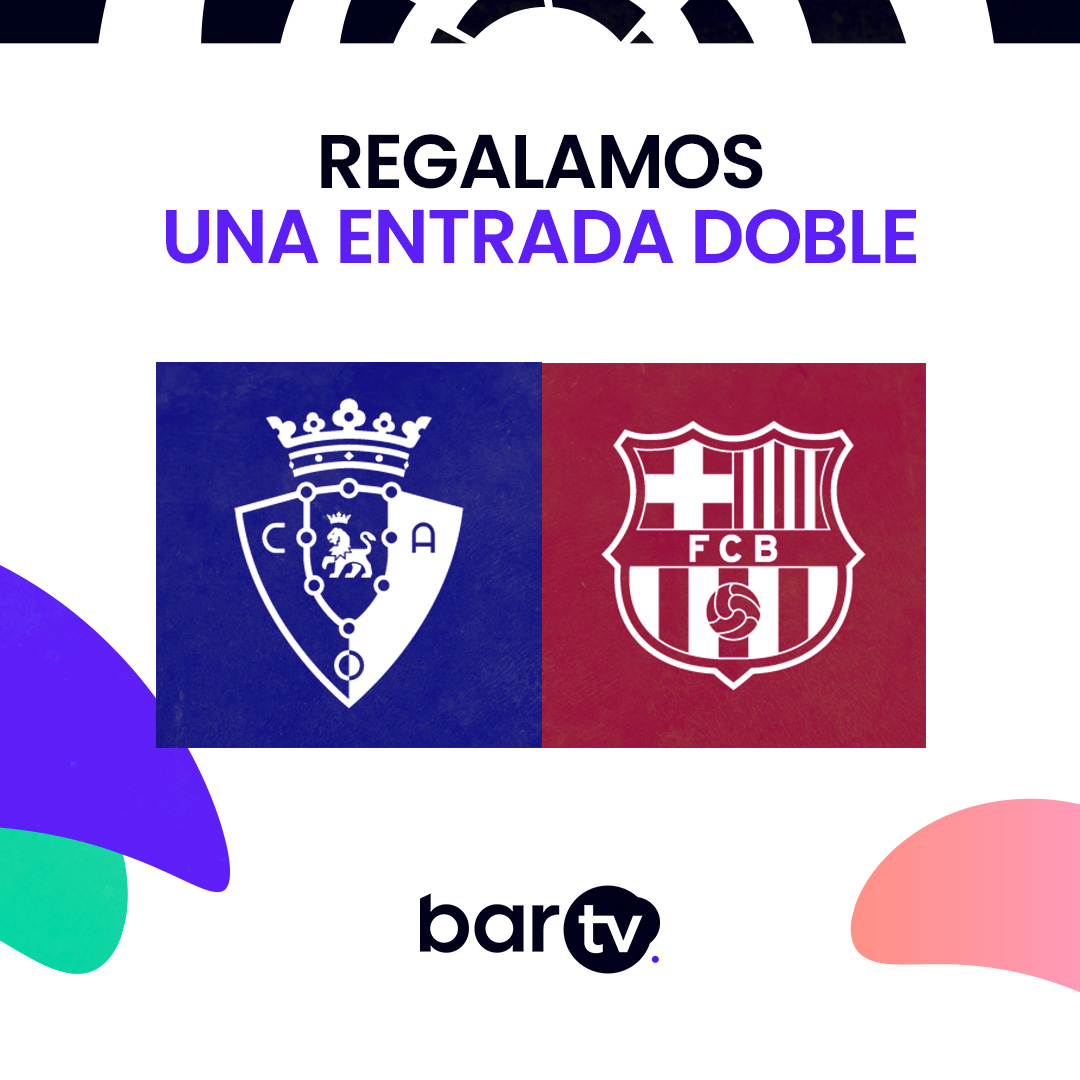 🎁 𝐑𝐄𝐆𝐀𝐋𝐎 🎁

🚨 ¿Quieres ganar una entrada doble para el <a href="/Osasuna/">C. A. OSASUNA</a> 🆚 <a href="/FCBarcelona_es/">FC Barcelona</a>? 

❤️ Sigue a <a href="/bar_tv/">Bar TV</a> 
🔁 Haz RT 

🏅 𝗗𝗼𝘀 𝗴𝗮𝗻𝗮𝗱𝗼𝗿𝗲𝘀

#⃣ #TodoPasaEnTuBar
