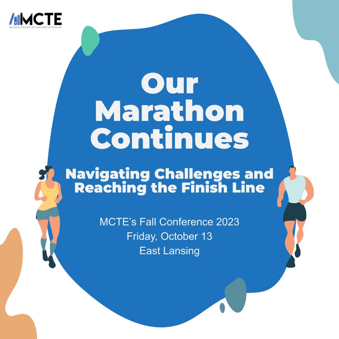 MCTE_MI's tweet image. 📅 Date: Friday, October 13, 2023
📍Location: Kellogg Center, East Lansing
🌟 Theme: &quot;Our Marathon Continues: Navigating Challenges and Reaching the Finish Line&quot;

📚 Featured Speaker: Maggie Smith
🎙 Luncheon Speaker: LaMar Timmons-Long 

mymcte.org/event/mcte-fal…

#MCTE2023