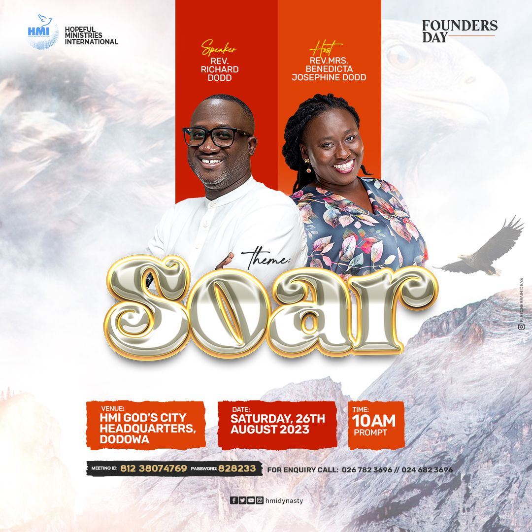 hmidynasty's tweet photo. Oseeeeeyyyyy August...🎉🎉🎉
The month of August is Founder’s Month in the HMI Dynasty and we are blessed to be having our Founder's Day service on Saturday the 26th of August 2023, 10am prompt at HMI God's City-Dodowa.

Ministering on the theme "Soar" is https://t.co/x0wGptbGFP