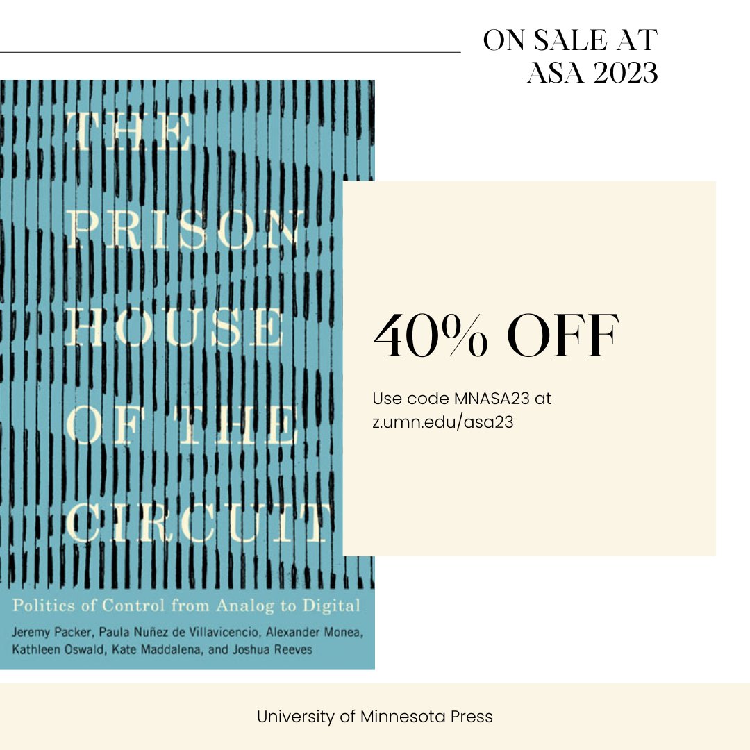 Our book Prison House of the Circuit is 40% off both online and at the <a href="/UMinnPress/">U of MN Press</a> booth at #ASA2023. Use the code MNASA23 at z.umn.edu/asa23 to get the discount.