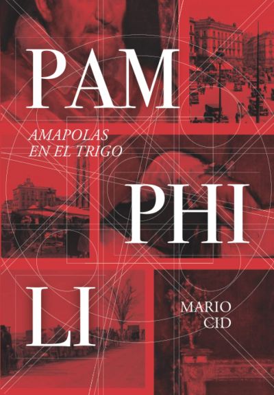 “Pamphili. Amapolas en el trigo”, de Mario Cid, es la novela perfecta para dejarse llevar. En sus páginas encontrarás, acción, aventuras, misiones secretas, amor y mucho más. ow.ly/EVUW50N8Yp2