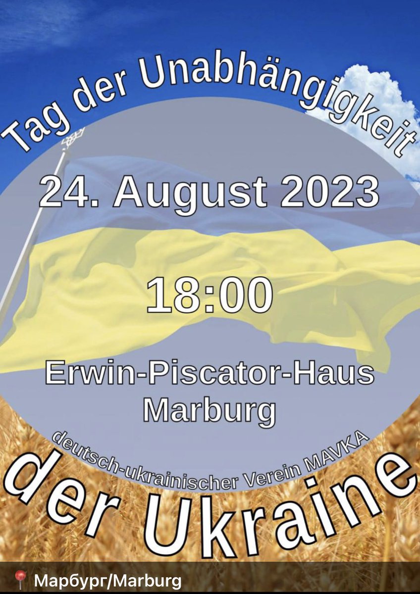 MARBURG 24.8.23

Kundgebung um 18 Uhr am Erwin-Piscator Haus

instagram.com/p/CwDgoWdtqsF/…

#IndependenceInMyHeart #ProUkraineDemo #StandWithUkraine #stopgenocideukraine