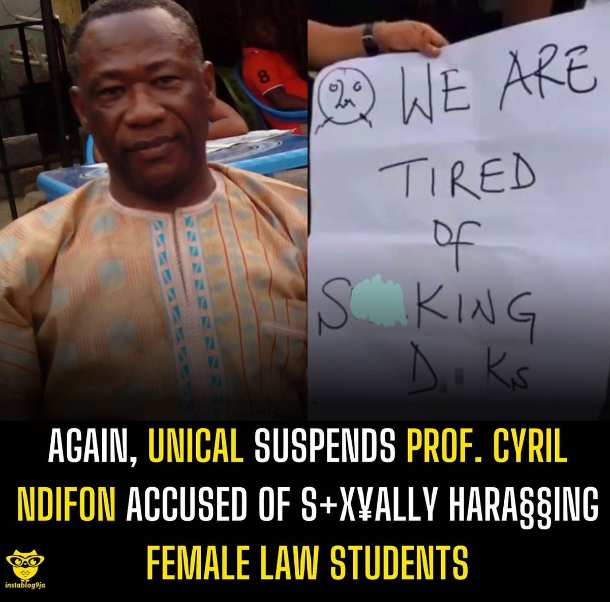 The Vice Chancellor of the University of Calabar (UNICAL), Prof. Florence Obi, has suspended and relieved Prof. Cyril Ndifon of his position as Dean of the Faculty of Law.

He has also been barred from entering the university’s campus except he is invited by the panel to be