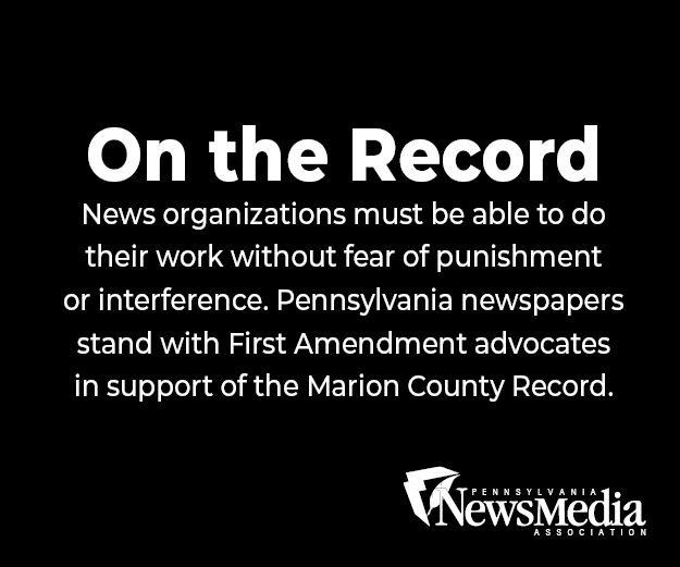 PNAnews's tweet photo. #OnTheRecord: News organizations must be able to do their work without fear of punishment or interference. Pennsylvania newspapers stand with First Amendment advocates in support of the Marion County Record.

#MarionCountyRecord #FirstAmendment @marionrecord https://t.co/6uQ1WWtFn5