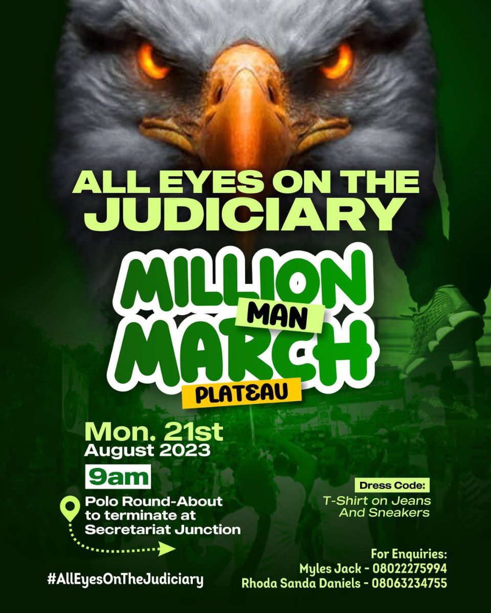 Million Man March!!!!💪🔥 Plateau State, ARE YOU READY??! It’s TIME to Hit the Streets 👏 Date: Monday August 21st, 2023 Time: 9am Take off Point: Polo Round About Let’s Go!!!! 💪🔥 #AllEyesOnTheJudiciary