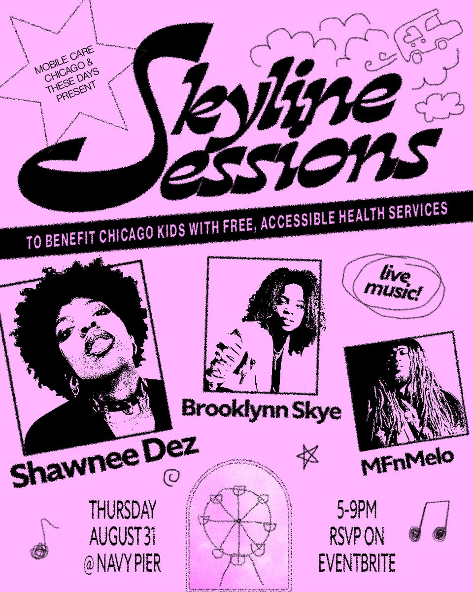 thesedaysmag's tweet photo. Join us at Navy Pier on Aug. 31st! 

Featuring Shawnee Dez, @MFnMelo &amp; Brooklynn Skye, These Days and Mobile Care Chicago present the final Skyline Session of the summer. 🎡

Take in the skyline views, an amazing FREE show &amp; support MCC.

RSVP: https://t.co/mR2Wh2dvku https://t.co/wA9KDraqX9