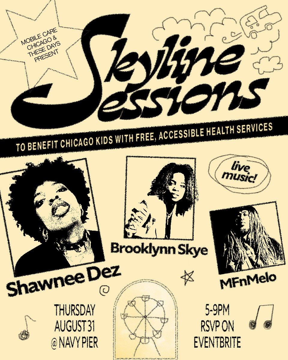 Join us at Navy Pier on Aug. 31st! 

Featuring Shawnee Dez, <a href="/MFnMelo/">MUH FKN</a> &amp; Brooklynn Skye, These Days and Mobile Care Chicago present the final Skyline Session of the summer. 🎡

Take in the skyline views, an amazing FREE show &amp; support MCC.

RSVP: eventbrite.com/e/skyline-sess…