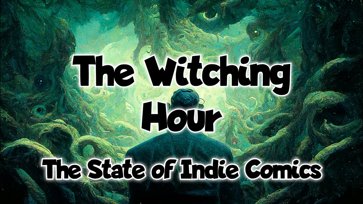 The Witching Hour is back tonight at 10pm EST!! Talking The Current State of Indie Comics!! Plus, a look at some of our favorite non-comicbook illustrators with guest @Comicartmaster1 #Comicbooks #indiecomics 👇👇👇 youtube.com/live/mZVrvArSb…