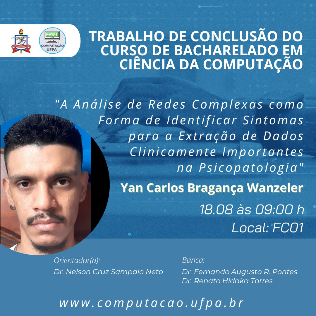 computacaoufpa's tweet image. A Coordenação da Faculdade de Computação convida a comunidade acadêmica para assistir ao Trabalho de Conclusão de Curso do aluno Yan Carlos B. Wanzeler no dia 18/08 às 09:00h.  

Local: FC01 

#ufpa #icen #computacao #tcc