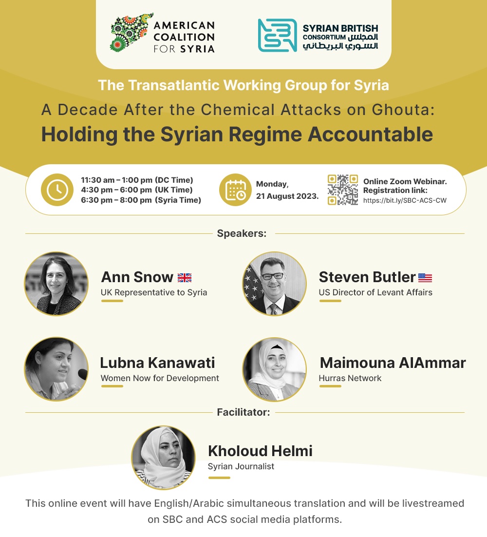 BritishSyrian's tweet photo. To mark the 10th anniversary of #Ghouta’s chemical attacks, the Transatlantic Working Group for Syria (@BritishSyrian & @ACSyria) invites you to our online event: "A Decade After the Chemical Attacks on Ghouta: Holding the Syrian Regime Accountable"
RSVP: https://t.co/swPwm9Rrv9 https://t.co/utj8aHMduN