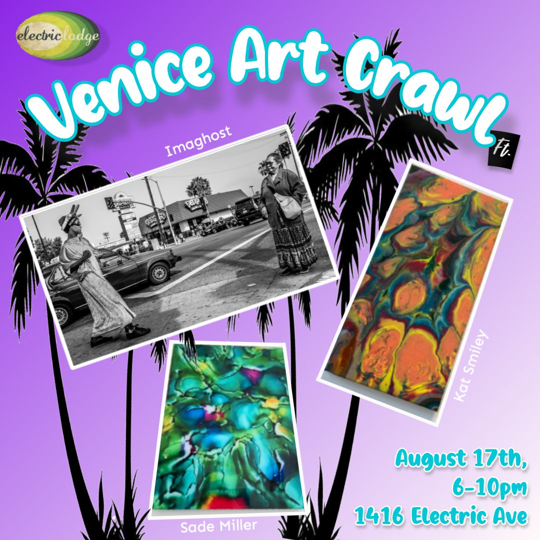 ElectricLodge's tweet photo. Stop by the Electric Lodge on August 17th from 6-10pm during the Venice Art Crawl!! 👏🎉🤸‍♂️

This month, EL is featuring some amazing artists in the gallery:

Imaghost

Kat Smiley

Sade Miller

#veniceartcrawl #art #electriclodge #venice #venicebeach #woo https://t.co/Fpr9lHNHPk