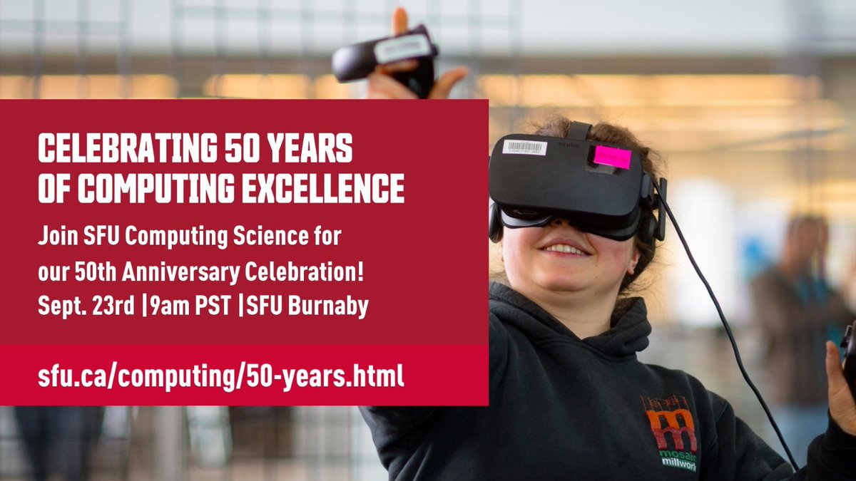 SFU_CompSci's tweet photo. It's time to celebrate 50 years of computing science @SFU!🎉Join us at our unforgettable anniversary event, where we will reflect on half a century of excellence, innovation, and academic accomplishments!
Register: https://t.co/SKxMmy9PYm
@SFUalumni @FAS_SFU#Innovation#Networking https://t.co/jxpbX7kMg1