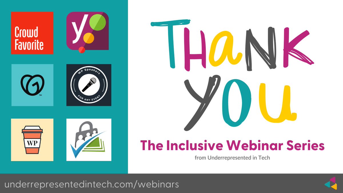 UnderRepdInTech's tweet image. A special thank you to our sponsors for the Inclusive Webinar Series!

@crowdfavorite @yoast @GoDaddyPro @_MasterWP @pmproplugin WPSpeakers

#InclusionInTechSeries #UITWebinars