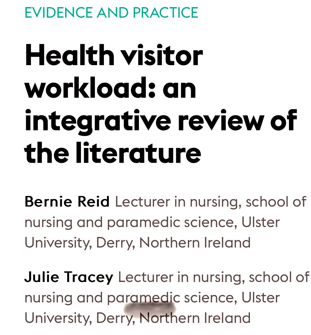 Most recent publication 😀 Reid B, Tracey J (2023) Health visitor workload: an integrative review of the literature. Primary Health Care. doi: 10.7748/phc.2023.e1804