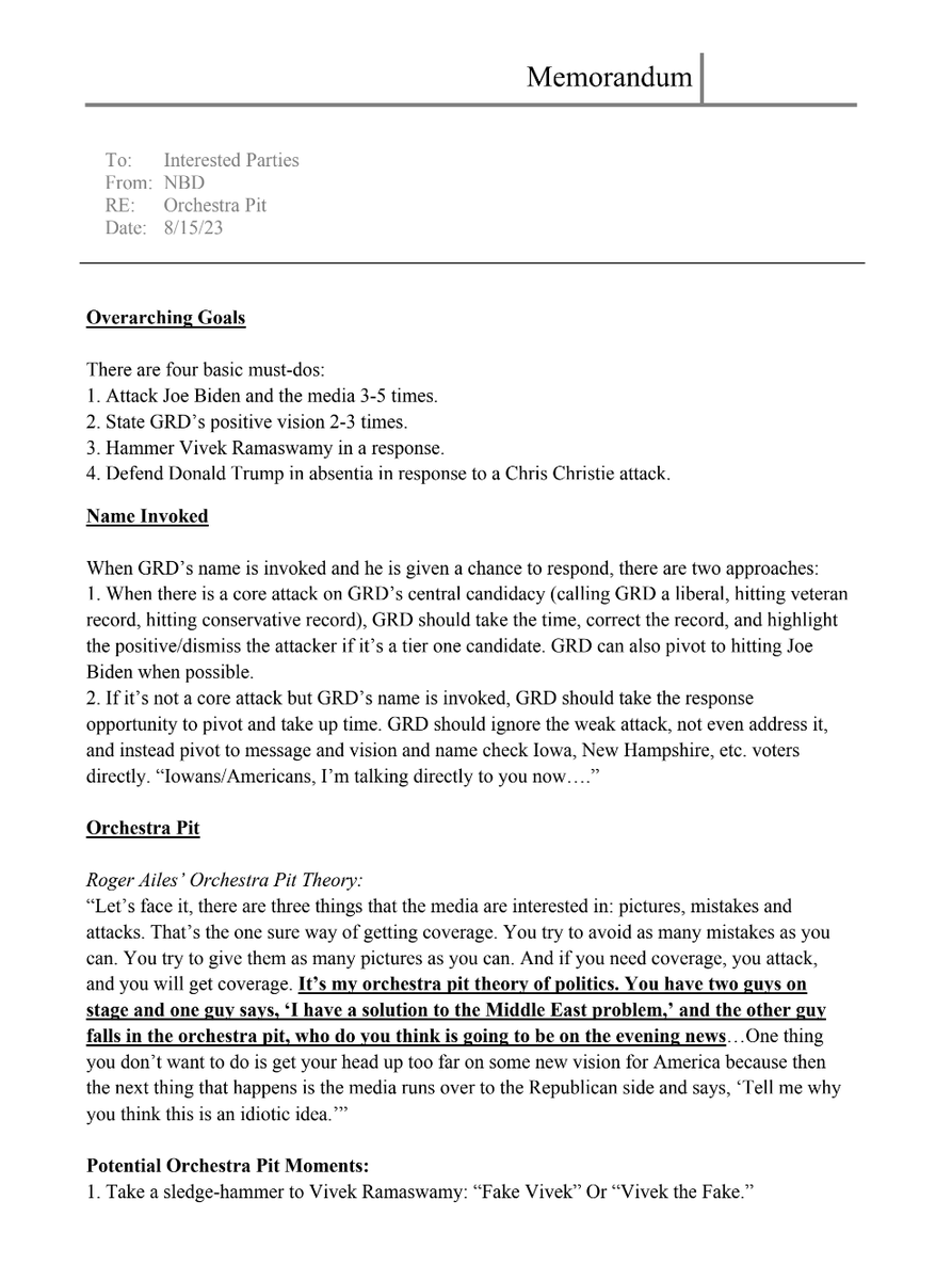 EdKrassen's tweet photo. Does anyone else find the memo that was sent to Ron DeSantis about next week’s GOP debate kind of comical?

The memo, as seen below, suggests that DeSantis “Defend Trump when Chris Christie attacks him.” The memo goes on to say “Trump isn’t here so let’s just leave him alone. He’s too weak to defend himself here. We’re all running against him. I don’t think we want to join forces with someone on this stage who’s auditioning for a show on MSNBC.”

Additionally DeSantis is advised to “take a sledge-hammer” to Vivek Ramaswamy and call him “Fake.” It also asks him to attack Joe Biden and the media 3-5 times.

While this memo is rather comical to read, my guess is that all these candidates have similarly ridiculously sounding memos arriving on their desks.

My question is, do we still expect DeSantis to follow through on these suggestions?
