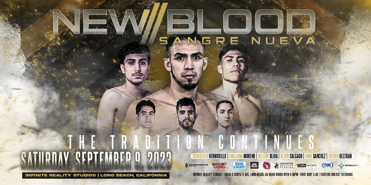 CBNPromotions's tweet image. A new adventure begins! Sat, Sept. 9 live from Infinite Reality Studios in LB, CA, NEW BLOOD /// SANGRE NUEVA, presented by Camponovo Sports and CBN Sports and Entertainment, will feature the best up and coming boxers as they challenge themselves! Buy your tickets now!