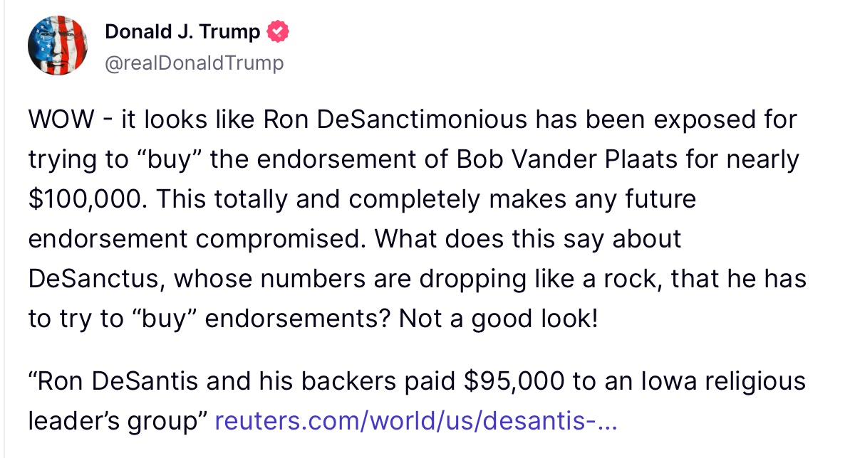 WOW - @realDonaldTrump knows better than anybody, my endorsement never has been and never will be for sale. And, yes, please read past the @Reuters misleading headline...the story only reveals the integrity and impact of @theFAMiLYLEADER and any potential endorsement…