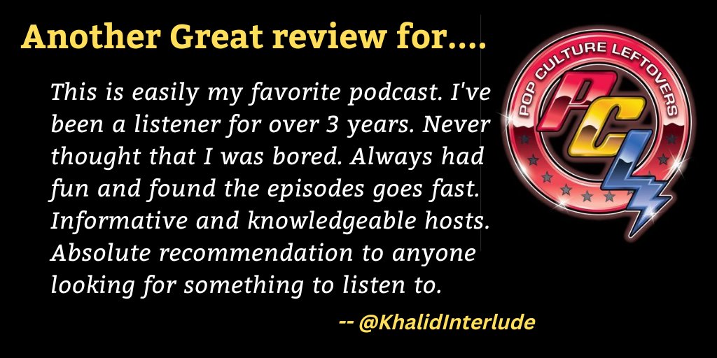 Another Great Review for:

Pop Culture Leftovers Podcast @PCLeftovers
@pcast_ol @pds_ol @wh2pod @KhalidInterlude @thingscollector

Submit your own review: smpl.is/7lwoc