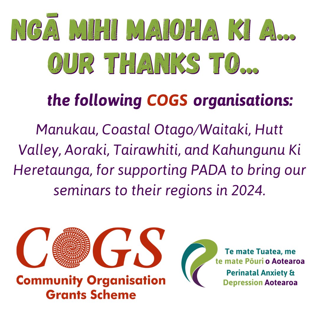 Ngā mihi maioha to COGS - Community Organisation Grants Scheme in the following areas for their funding so we can bring our seminars to their regions in 2024: Manukau, Coastal Otago/Waitaki, Hutt Valley, Aoraki, Tairawhiti, and Kahungunu Ki Heretaunga COGS

#perinatalmentalhealth