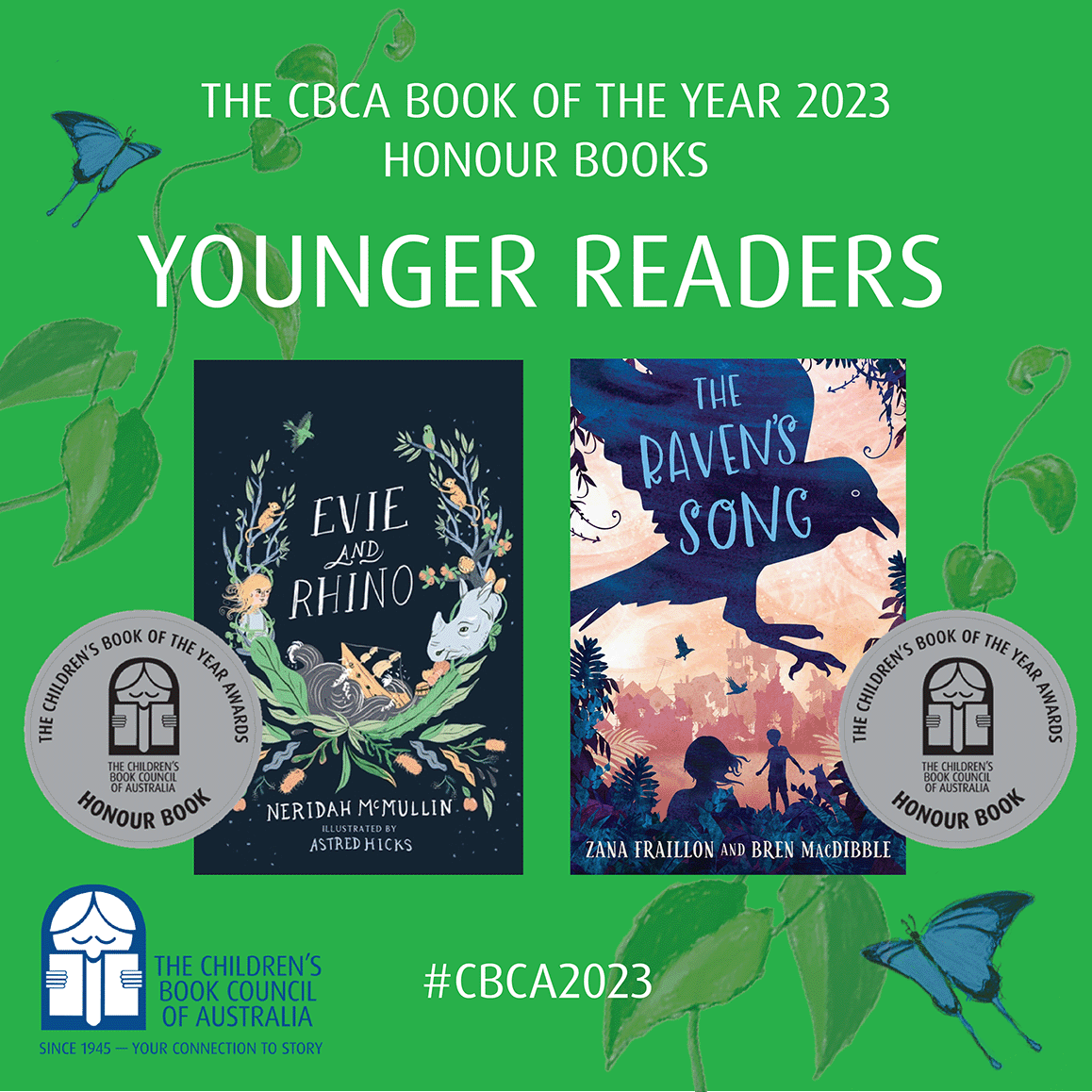 Two superb books so worthy of the Honour medal in Younger Readers, Evie and Rhino and The Raven's Song! Congrats creators!