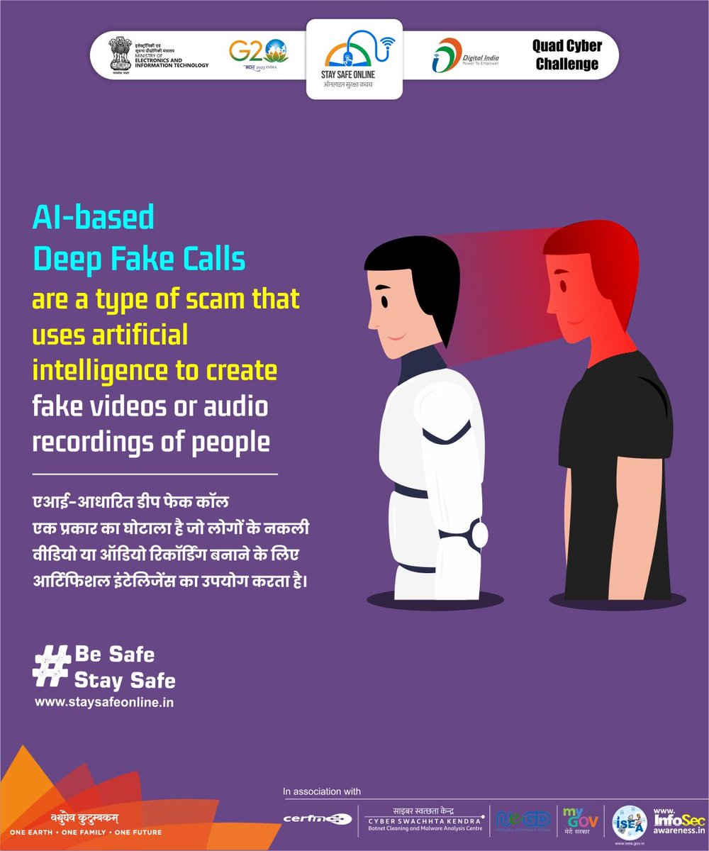 🚨Alert!🚨Be aware of the increasing number of AI-based Deepfake call scams. 
#staysafeonline #cybersecurity #g20india #g20dewg #g20org #g20summit #besafe #staysafe #ssoindia #meity #mygovindia #india #Quad #Quad2023 #QuadCyberCampaign #QuadCyberChallenge