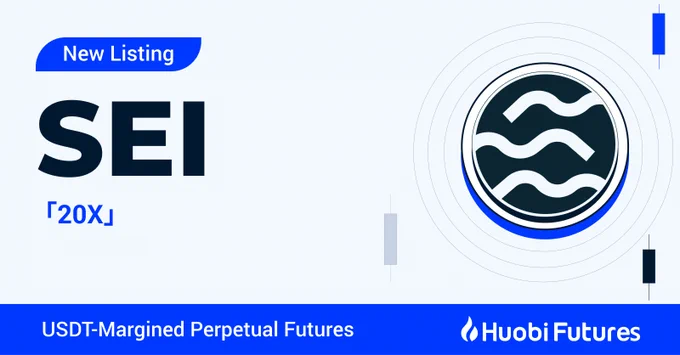नई सतत सूची 🚨 #Huobi 20x तक लंबे या छोटे उत्तोलन के साथ $SEI/USDT वायदा जोड़ता है! यहां व्यापार करें:huobi.com/en-us/futures/…
