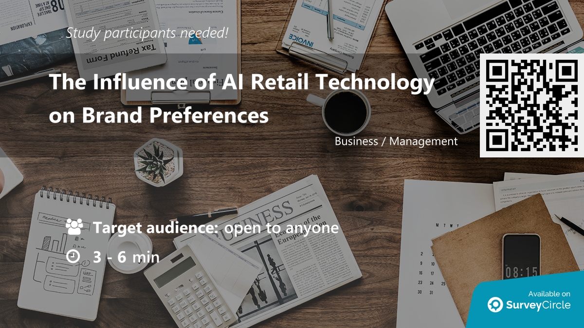 daily_research's tweet photo. Participants needed for online survey!

Topic: "The Influence of AI Retail Technology on Brand Preferences" https://t.co/lqFBAOTRcl via @SurveyCircle #Northumbriauni

#BrandExperience #ConsumerPreference #InstoreRetail #ArtificialIntelligence https://t.co/A0tJ7X6caO