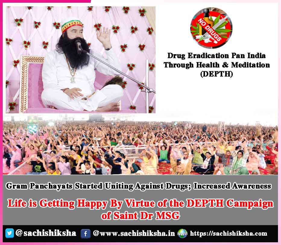 Ompatiinsan's tweet image. Spiritual   Saint MSG Insan initiated #DEPTH campaign to end the menace of drugs from this Nation and to make India a drug - free nation. With His pious guidance, millions have already pledged to never indulge in any kind of drugs and have shunned the usage of drugs.