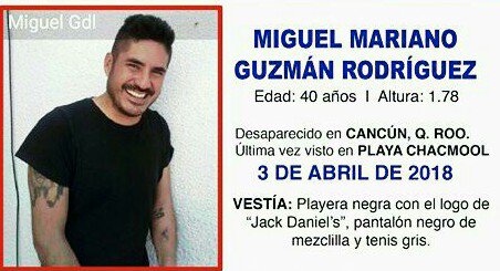 Vía <a href="/FabiiGuzman/">fabiola guzman</a> MIGUEL MARIANO GUZMÁN RODRÍGUEZ  #PlayaChacmool #QRoo <a href="/FGEQuintanaRoo/">Fiscalía General del Estado de Quintana Roo</a> <a href="/LaAlamedaAlerta/">LaAlamedaAlerta</a> <a href="/_LaAlameda/">@_LaAlameda</a>  <a href="/manuelgalto/">Manuel Galdámez</a> <a href="/GenaroHita/">Genaro Hita</a> <a href="/Jorgito702Jorge/">🤖 JORGITO CTA. OFICIAL 👷‍♂️🏗️</a> <a href="/laurys3/">Soy Làu #TodosSÓMOSMéxico</a> <a href="/MaruPina1/">Maru Piña</a> <a href="/LaAlamedaJal/">LaAlamedaJalisco</a> <a href="/LaAlamedaMor/">LaAlamedaMorelos</a> <a href="/LaAlamedaPue/">LaAlamedaPuebla</a>  <a href="/LaAlamedaVer/">LaAlamedaVeracruz</a> <a href="/LaAlamedaDF/">La AlamedaDF</a>  <a href="/TeQueremosVivo1/">Te Queremos Vivo</a> <a href="/QuintanaRoo_/">Verdad Memoria y Justicia</a>