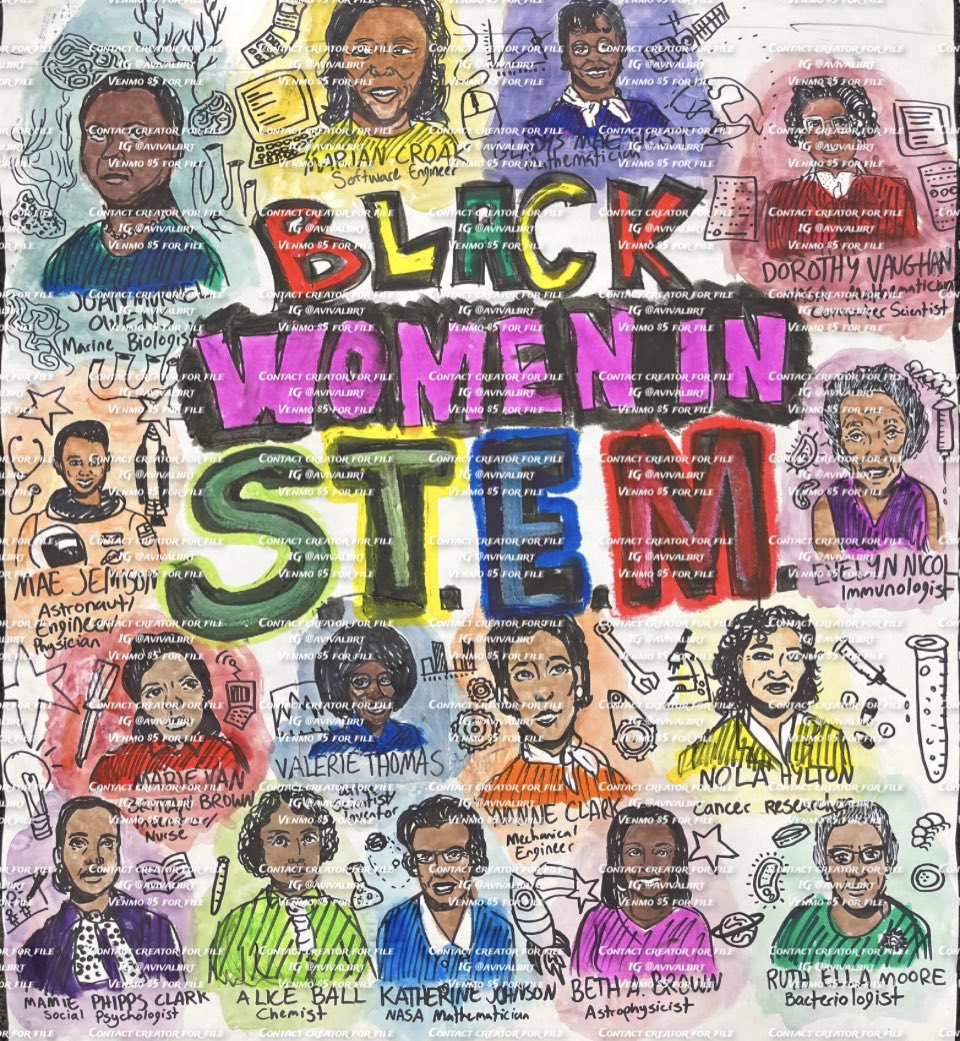 My daughter made this awesome #STEM #BlackWomenInSTEM #STEMeducation poster. DM me for the file. Payment of $5 to her Venmo.