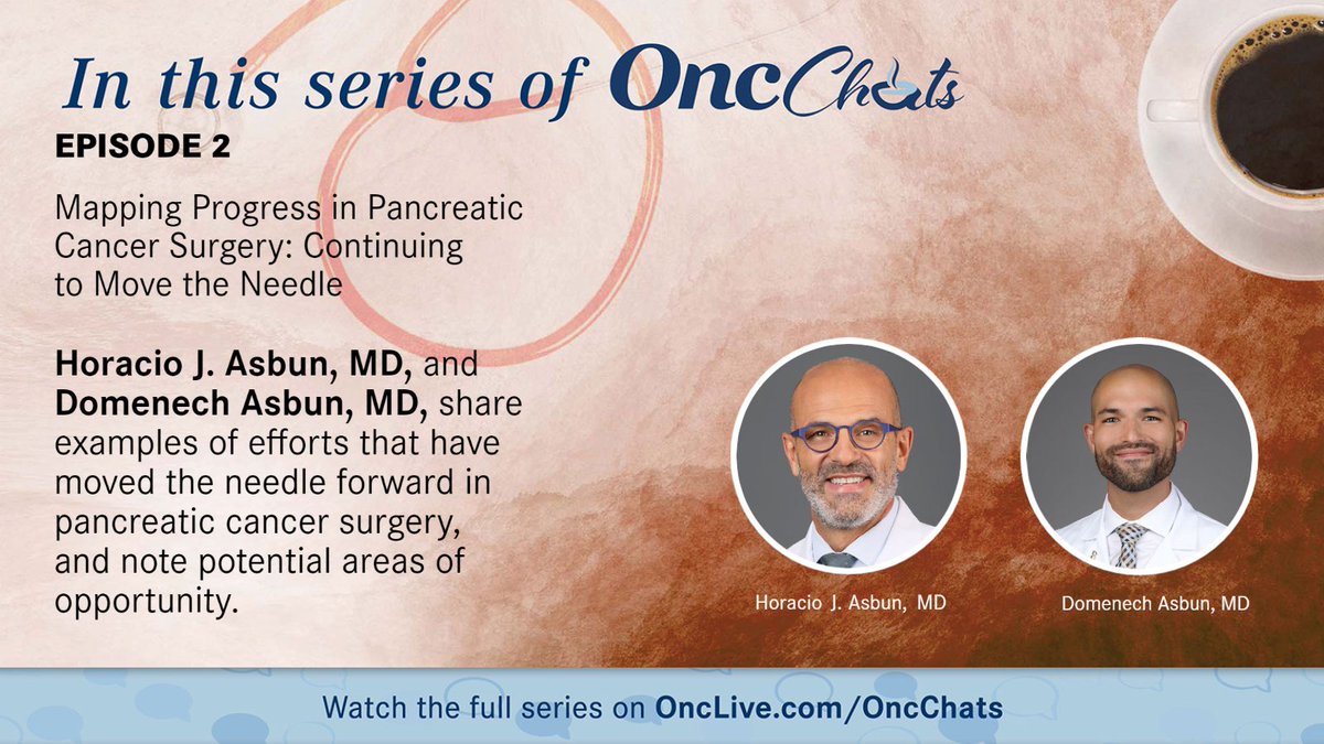 ICYMI: In this episode of #OncChats: Mapping Progress Made in Pancreatic Cancer Surgery, @asbun_hj & @domenechasbun share efforts that moved the needle forward in pancreatic cancer surgery. @BHCancerCare @MiamiCancerInst #pancsm ow.ly/Mf3H50PAyKL