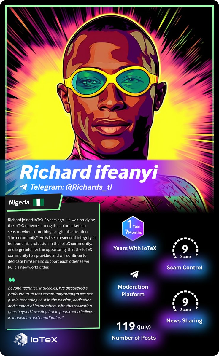 iotex_community's tweet image. Moderator Spotlight: @Richards_TL 🚀  

⏰ Time with IoTeX — 1 year 7 months
🛡️ Scam Control Score — 9
👾 Moderation Platform — Telegram
📣 News Sharing Score — 9
✉️ Posts in July — 119

Voting details on the forum: community.iotex.io/t/best-moderat…