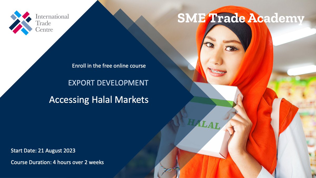 SMEtradeacademy's tweet photo. βͺοΈ Our #free #elearning course "Accessing Halal Markets" showcases the vast opportunities provided by #trade in the traditional and emerging #Halal (ΨΩΨ§Ω) #markets: https://t.co/T9Jbp83DaL
Register now to learn which #products / #sectors offer the most potential!
#exportdev https://t.co/A6Trv7IthP