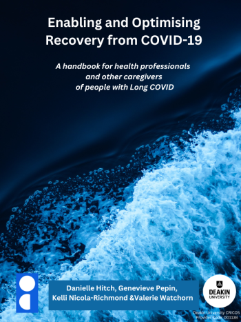 angiesw76's tweet photo. Now published! An amazing new OER developed by #Deakin - Enabling and Optimising Recovery from COVID-19 by @DanielleHitch Genevieve Pepin, Kelli Nicola-Richmond and Valerie Watchorn. https://t.co/dguCWdc4vD Congrats to all who contributed to this project. @DeakinOT #OT #OER #OEP https://t.co/gScwTMj12n