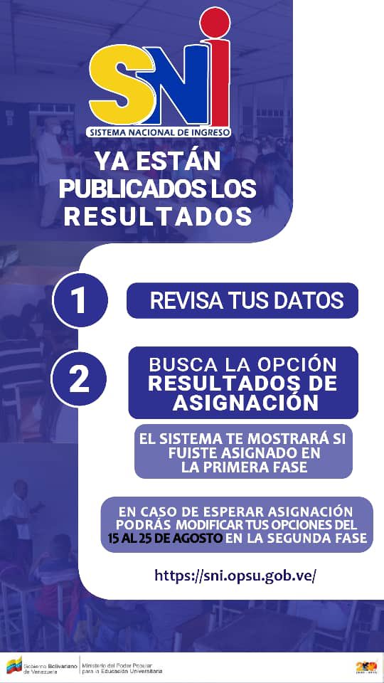 #Atención  |  Ingresa en la página del Sistema Nacional de Ingreso para conocer los resultados de asignación.

 #VenezuelaEcológica