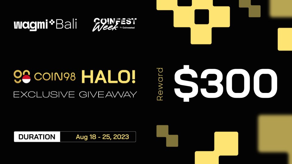 Halo #Indonesia Fam,

🎉 Untuk meningkatkan keseruan WAGMI+ #Bali yang akan datang, kami dengan senang hati mengumumkan Social #Giveaway eksklusif hanya untuk komunitas Indonesia kami yang luar biasa! 🇮🇩

Segera kumpulkan $300 di 👉zealy.io/c/coin98supera…

#coin98 #wagmi