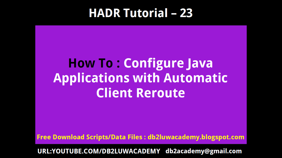 DB2LUWAcademy's tweet photo. Video Tutorial-HADR Tutorial Part 23 - How To Configure Java Client Applications with ACR in HADR-https://t.co/LpwI5xij6E https://t.co/pEdcaTQtQX