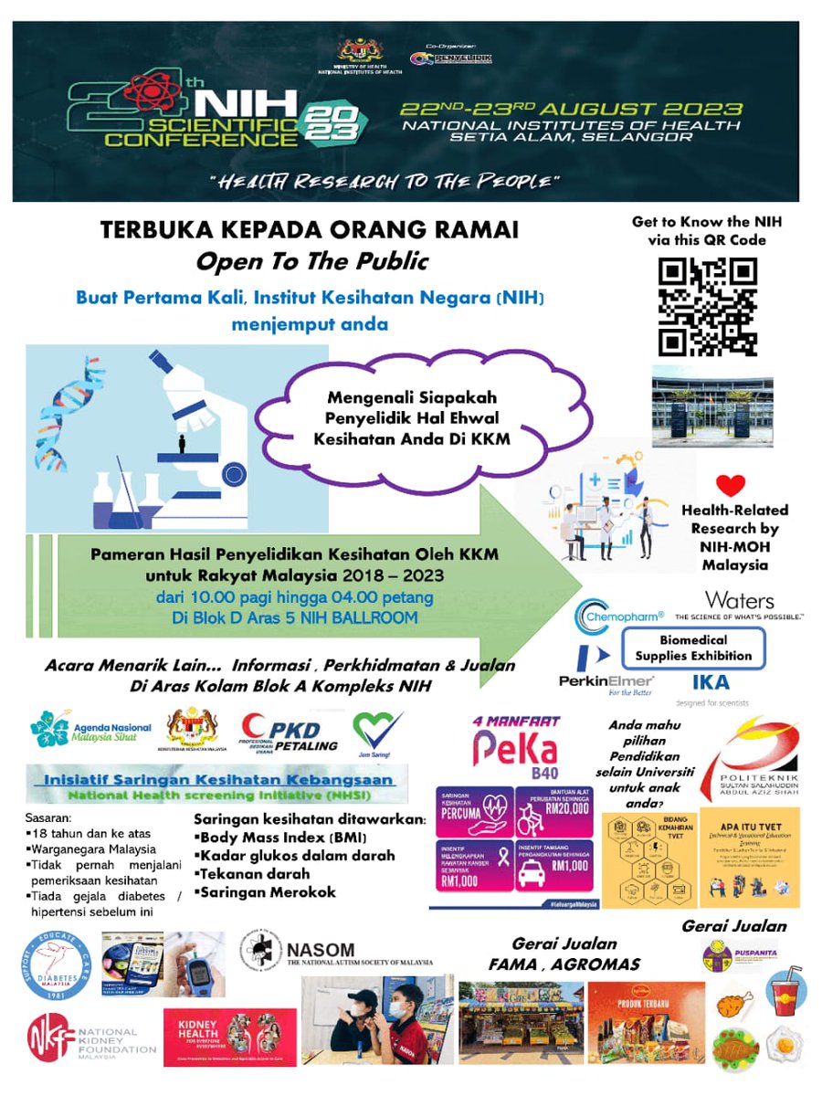 NIHMalaysia's tweet photo. Institut Kesihatan Negara (NIH) dengan kerjasama Persatuan Penyelidik KKM akan menganjurkan 24th NIH Scientific Conference 2023.
Tempat : Ruang Legar Blok A & Aras 5 Blok D, NIH
TERBUKA kepada ORANG AWAM
#nihmy #24thNIHscientificconference
#HealthResearchToThePeople https://t.co/ziqkfq3Xfz