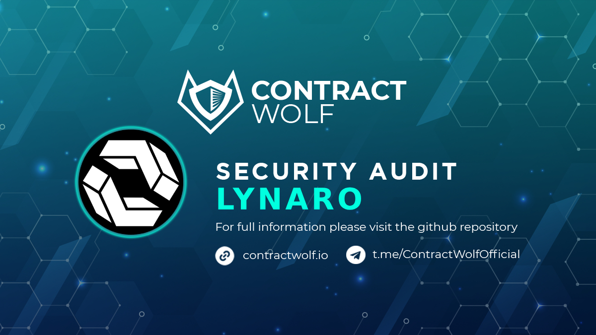 ContractWolf gladly announces the final report of smart contract audit for <a href="/Lynaro_/">Lynaro</a>

Request a quote 
contractwolf.io/audit 

🛡Check the full audit report               
contractwolf.io/projects/lynaro

#ContractWolf #SmartContract #SecurityAudit